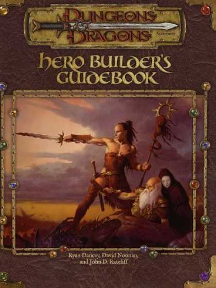 Bestselling Sci-Fi/ Fantasy (2006) - Hero Builder's Guidebook (Dungeons & Dragons, 3rd Edition) by Ryan Dancey
