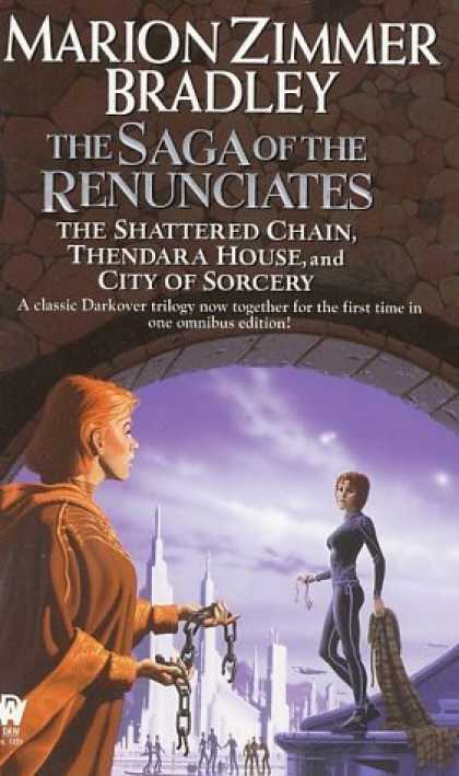 Bestselling Sci-Fi/ Fantasy (2006) - The Saga of the Renunciates (Darkover Omnibus, 3) by Marion Zimmer Bradley