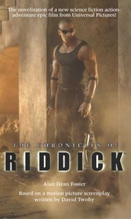 Bestselling Sci-Fi/ Fantasy (2006) - The Chronicles of Riddick by Alan Dean Foster