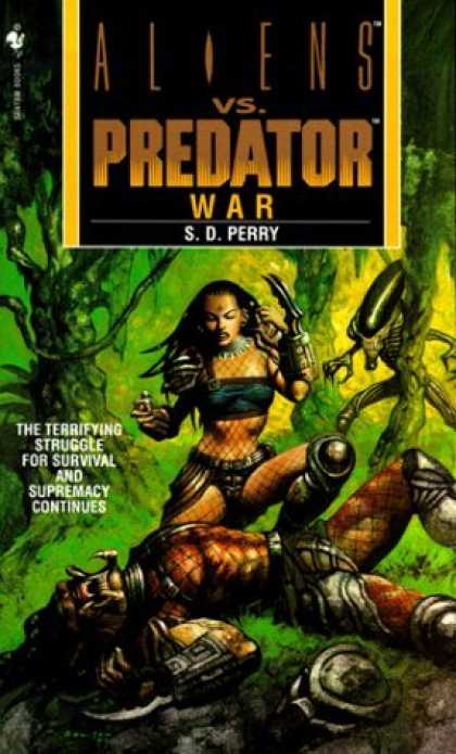 Bestselling Sci-Fi/ Fantasy (2006) - War (Aliens Vs. Predator, Book 3) by Randy Stradley