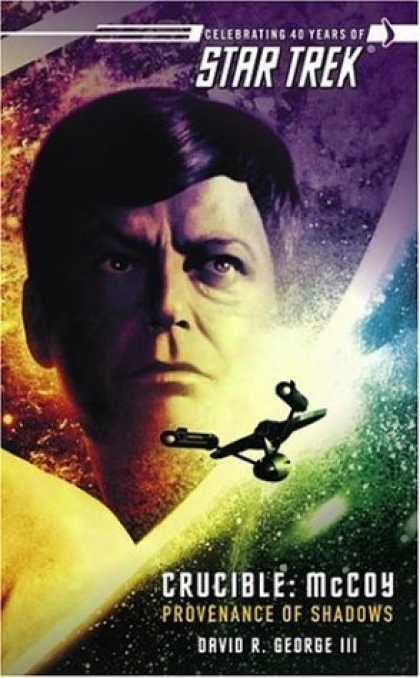 Bestselling Sci-Fi/ Fantasy (2006) - Crucible: McCoy: Provenance of Shadows (Star Trek) by David R. George III