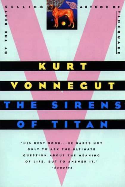 Bestselling Sci-Fi/ Fantasy (2006) - The Sirens of Titan by Kurt Vonnegut