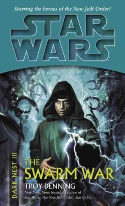 Bestselling Sci-Fi/ Fantasy (2006) - The Swarm War (Star Wars: Dark Nest, Book 3) by Troy Denning