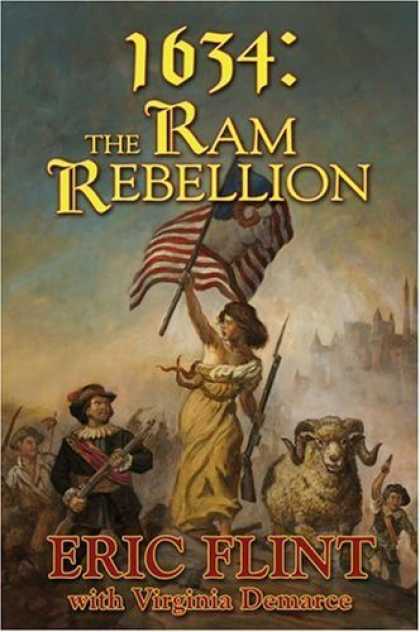 Bestselling Sci-Fi/ Fantasy (2006) - 1634: The Ram Rebellion (Assiti Shards) by Eric Flint