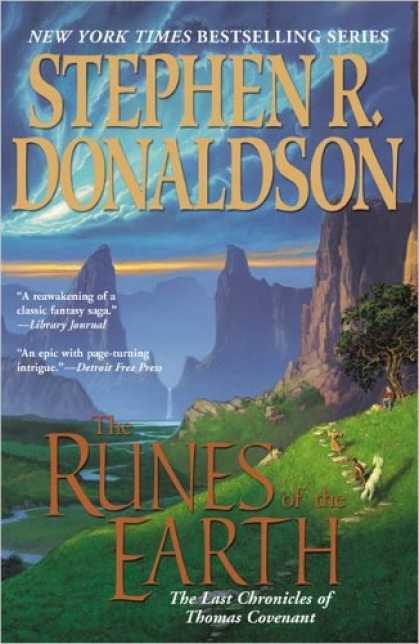 Bestselling Sci-Fi/ Fantasy (2006) - The Runes of the Earth (The Last Chronicles of Thomas Covenant, Book 1) by Steph