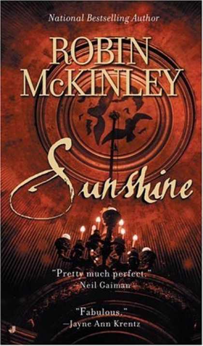 Bestselling Sci-Fi/ Fantasy (2006) - Sunshine by Robin McKinley