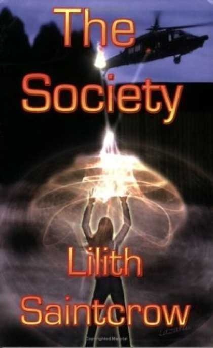 Bestselling Sci-Fi/ Fantasy (2006) - The Society by Lilith Saintcrow