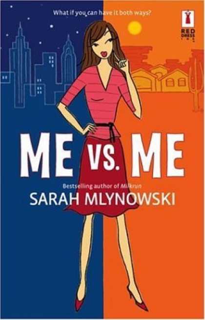 Bestselling Sci-Fi/ Fantasy (2006) - Me vs. Me by Sarah Mlynowski