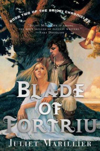 Bestselling Sci-Fi/ Fantasy (2007) - Blade of Fortriu (The Bridei Chronicles, Book 2) by Juliet Marillier