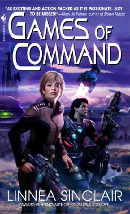 Bestselling Sci-Fi/ Fantasy (2007) - Games of Command (Bantam Spectra Book) by Linnea Sinclair