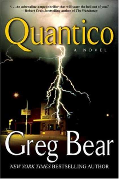 Bestselling Sci-Fi/ Fantasy (2007) - Quantico by Greg Bear