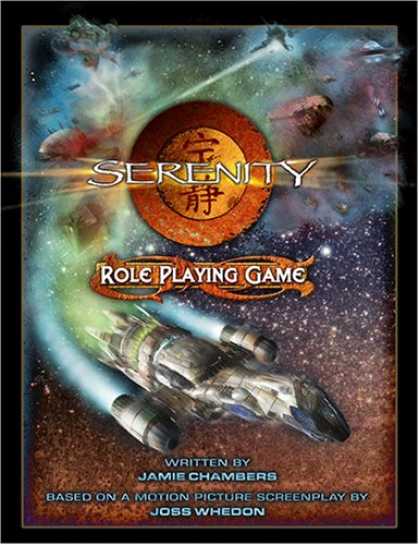 Bestselling Sci-Fi/ Fantasy (2007) - Serenity Role Playing Game (Serenity) by Jamie Chambers