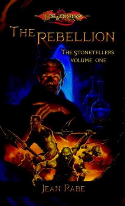 Bestselling Sci-Fi/ Fantasy (2007) - The Rebellion: The Stonetellers, Volume One (Dragonlance) by Jean Rabe