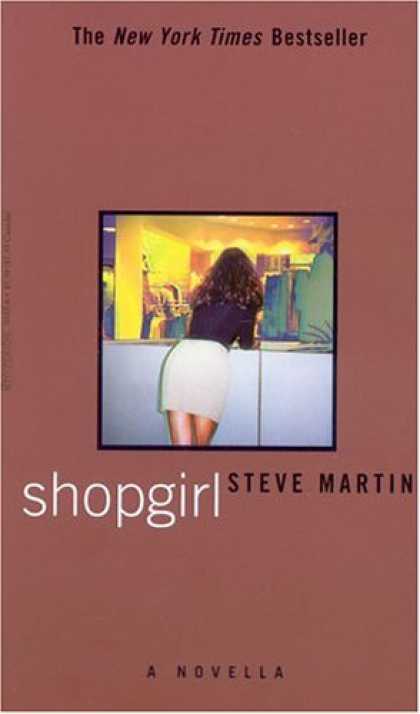 Bestselling Sci-Fi/ Fantasy (2007) - SHOPGIRL: A NOVELLA by Steve Martin