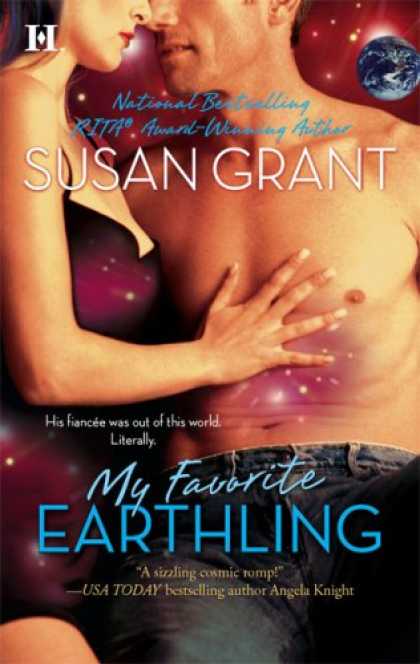 Bestselling Sci-Fi/ Fantasy (2007) - My Favorite Earthling (Otherworldly Men, Book 2) by Susan Grant