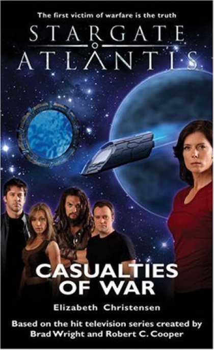 Bestselling Sci-Fi/ Fantasy (2007) - Stargate Atlantis: Casualties of War: SGA--7 (Stargate Atlantis) by Elizabeth Ch