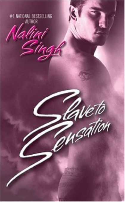 Bestselling Sci-Fi/ Fantasy (2007) - Slave to Sensation (The Psy-Changelings, Book 1) by Nalini Singh