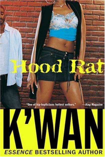 Bestselling Sci-Fi/ Fantasy (2007) - Hood Rat by K'wan