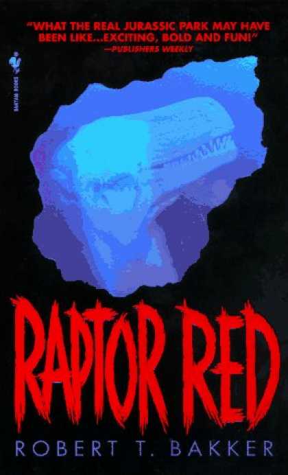 Bestselling Sci-Fi/ Fantasy (2007) - Raptor Red by Robert T. Bakker