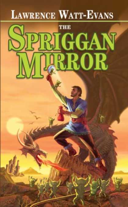 Bestselling Sci-Fi/ Fantasy (2007) - The Spriggan Mirror (Ethshar) by Lawrence Watt-Evans