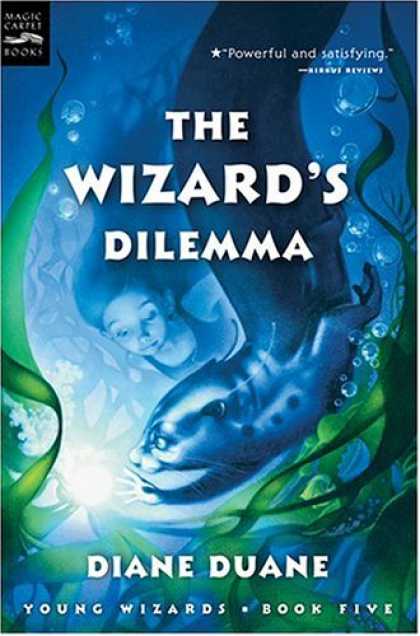 Bestselling Sci-Fi/ Fantasy (2007) - The Wizard's Dilemma (digest): The Fifth Book in the Young Wizards Series by Dia