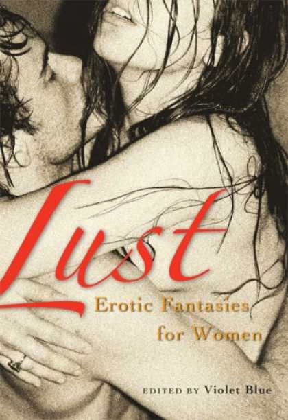 Bestselling Sci-Fi/ Fantasy (2007) - Lust: Erotic Fantasies for Women