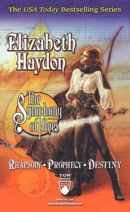 Bestselling Sci-Fi/ Fantasy (2007) - The Symphony of Ages Boxed Set I: Rhapsody, Prophecy, Destiny by Elizabeth Haydo