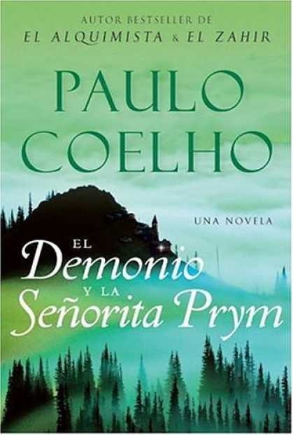 Bestselling Sci-Fi/ Fantasy (2007) - El Demonio y la Senorita Prym: Una Novela by Paulo Coelho