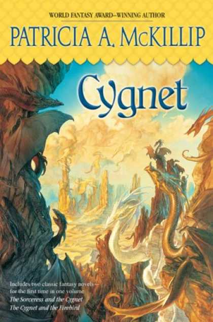 Bestselling Sci-Fi/ Fantasy (2007) - Cygnet by Patricia A. McKillip