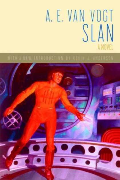 Bestselling Sci-Fi/ Fantasy (2007) - Slan: A Novel by A. E. Van Vogt