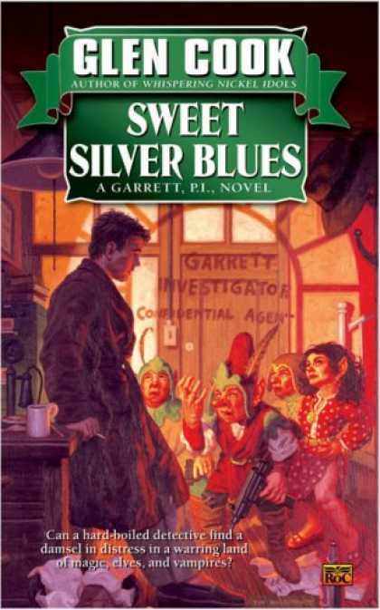 Bestselling Sci-Fi/ Fantasy (2007) - Sweet Silver Blues (Garrett Files) by Glen Cook