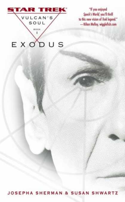 Bestselling Sci-Fi/ Fantasy (2007) - Vulcan's Soul Trilogy Book One: Exodus (Star Trek) by Josepha Sherman