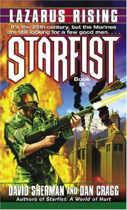 Bestselling Sci-Fi/ Fantasy (2007) - Lazarus Rising (Starfist, Book 9) by David Sherman