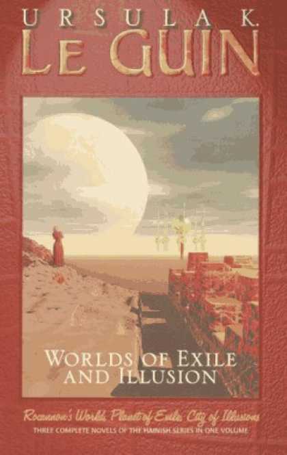 Bestselling Sci-Fi/ Fantasy (2007) - Worlds of Exile and Illusion: Three Complete Novels of the Hainish Series in One