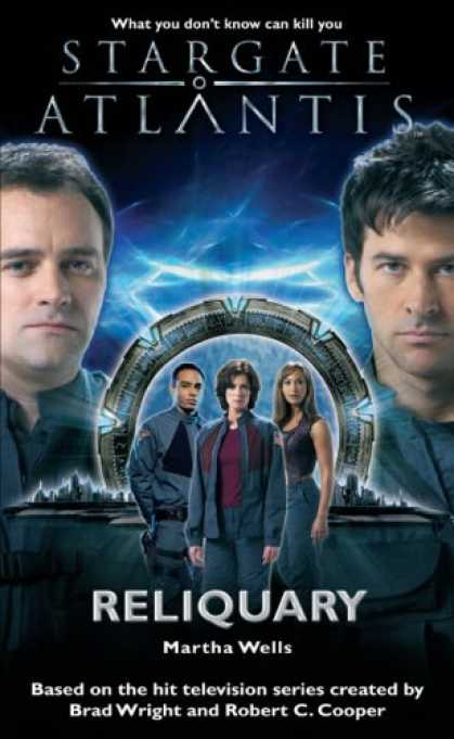 Bestselling Sci-Fi/ Fantasy (2007) - Stargate Atlantis: Reliquary (Stargate Atlantis) (Stargate Atlantis) by Martha W