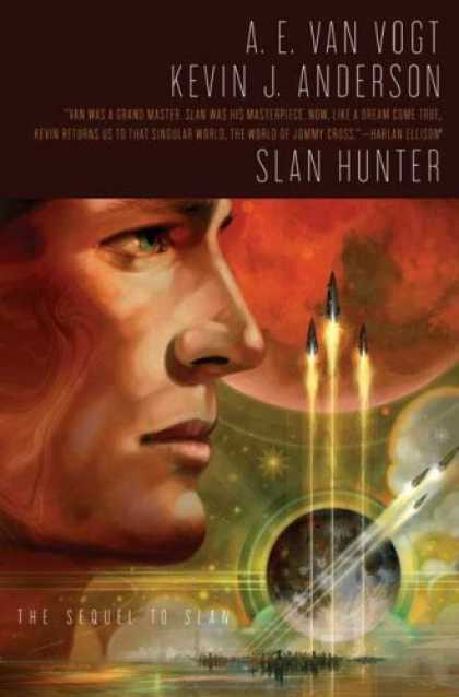 Bestselling Sci-Fi/ Fantasy (2007) - Slan Hunter by Kevin J. Anderson