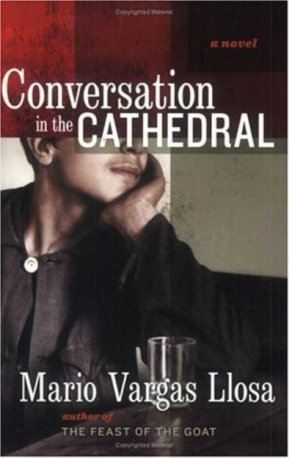 Bestselling Sci-Fi/ Fantasy (2007) - Conversation in the Cathedral by Mario Vargas Llosa