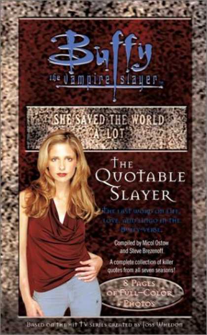 Bestselling Sci-Fi/ Fantasy (2007) - The Quotable Slayer (Buffy the Vampire Slayer)