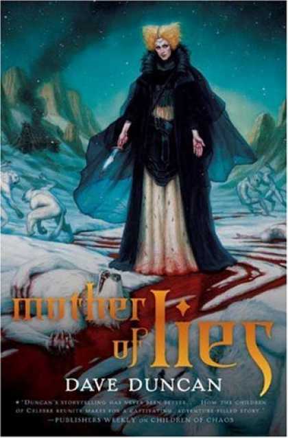 Bestselling Sci-Fi/ Fantasy (2007) - Mother of Lies by Dave Duncan