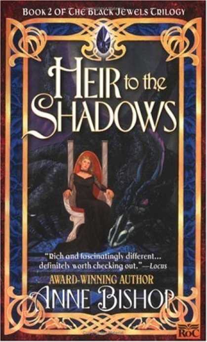 Bestselling Sci-Fi/ Fantasy (2007) - Heir to the Shadows: The Black Jewels Trilogy (Book 2) by Anne Bishop