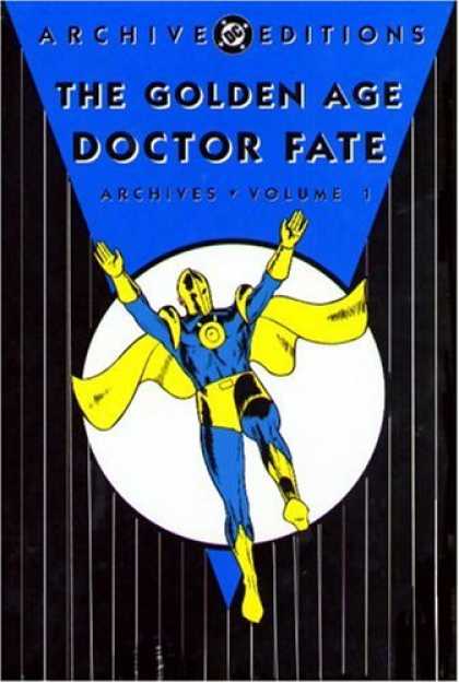 Bestselling Sci-Fi/ Fantasy (2007) - Golden Age Doctor Fate: Archives - Volume 1 (Archive Editions (Graphic Novels))