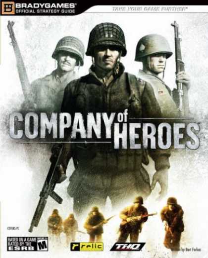 Bestselling Sci-Fi/ Fantasy (2007) - Company of Heroes Official Strategy Guide (Official Strategy Guides (Bradygames)