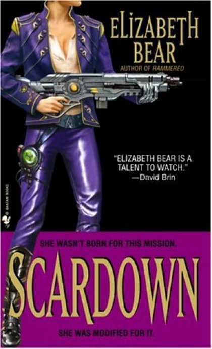 Bestselling Sci-Fi/ Fantasy (2007) - Scardown by Elizabeth Bear