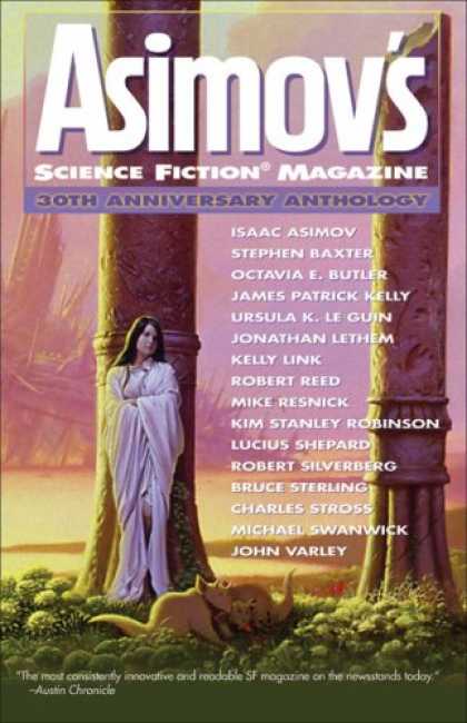 Bestselling Sci-Fi/ Fantasy (2007) - <I>Asimov's Science Fiction</I> Magazine: 30th Anniversary Anthology