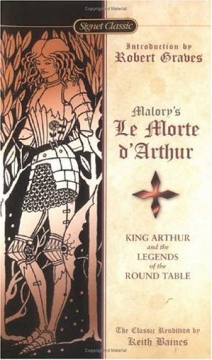 Bestselling Sci-Fi/ Fantasy (2007) - Le Morte D'Arthur: King Arthur and the Legends of the Round Table (Signet Classi