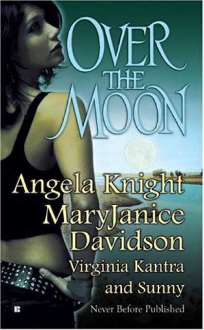 Bestselling Sci-Fi/ Fantasy (2007) - Over the Moon by Angela Knight