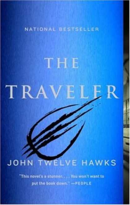 Bestselling Sci-Fi/ Fantasy (2007) - The Traveler (Fourth Realm Trilogy, Book 1) by John Twelve Hawks