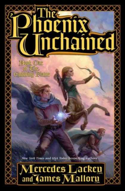Bestselling Sci-Fi/ Fantasy (2007) - The Phoenix Unchained: Book One of The Enduring Flame by Mercedes Lackey