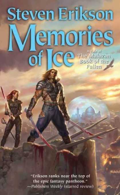 Bestselling Sci-Fi/ Fantasy (2007) - Memories of Ice (The Malazan Book of the Fallen) by Steven Erikson