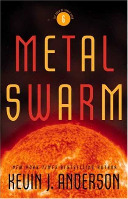 Bestselling Sci-Fi/ Fantasy (2007) - Metal Swarm (The Saga of Seven Suns) by Kevin J. Anderson